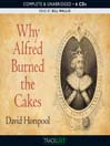 Why Alfred Burned the Cakes (MP3)